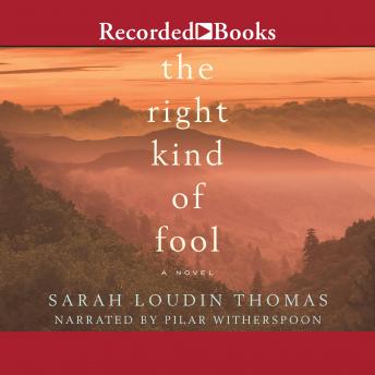 Right Kind of Fool, Sarah Loudin Thomas