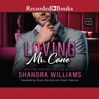 Loving Mr. Cane, Shanora Williams