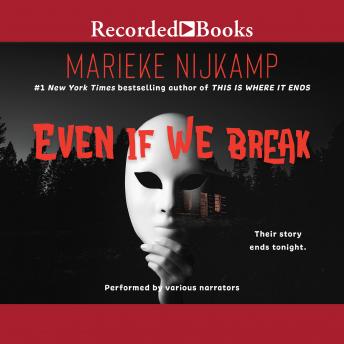Even If We Break, Marieke Nijkamp