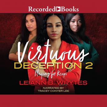 Virtuous Deception 2: Playing for Keeps