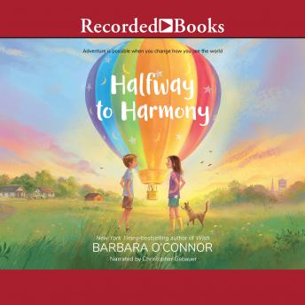 Listen Halfway to Harmony By Barbara O'Connor Audiobook audiobook