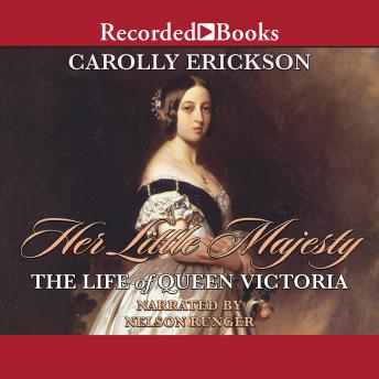 Her Little Majesty 'International Edition': The Life of Queen Victoria