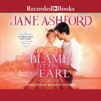 Blame It on the Earl, Jane Ashford