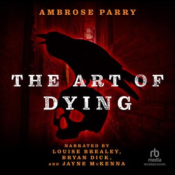 Art of Dying, Ambrose Parry