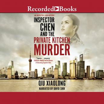 Download Inspector Chen and the Private Kitchen Murder by Qiu Xiaolong