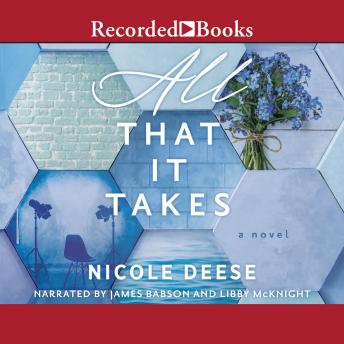 All That It Takes, Audio book by Nicole Deese