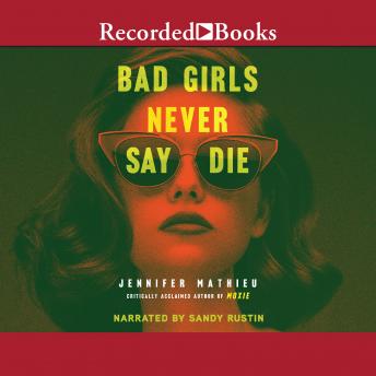 Bad Girls Never Say Die