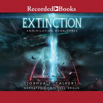 The Extinction: A Military Sci-Fi Alien Invasion Series