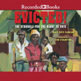 Evicted!: The Struggle for the Right to Vote