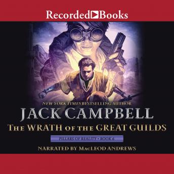 Download Wrath of the Great Guilds by Jack Campbell
