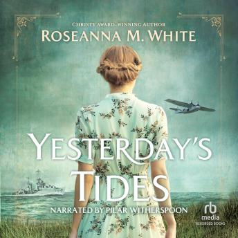 Download Yesterday's Tides by Roseanna M. White
