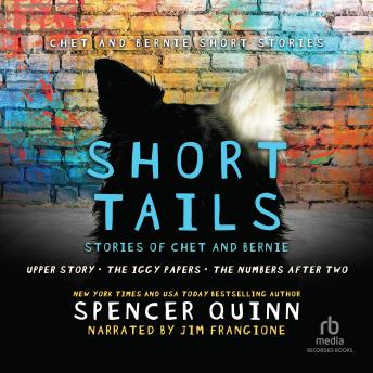 Short Tails: Chet  Bernie Short Stories sample.