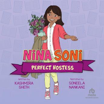 Nina Soni, Perfect Hostess