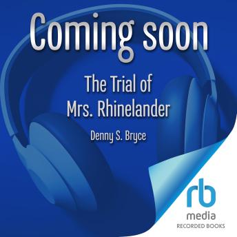 The Trial of Mrs. Rhinelander