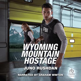 Download Wyoming Mountain Hostage by Juno Rushdan