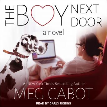 Boy Next Door: A Novel, Audio book by Meg Cabot