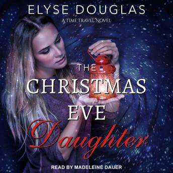 The Christmas Eve Daughter