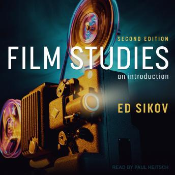 Film Studies, Second Edition: An Introduction
