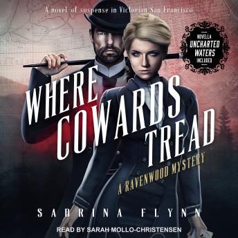 Where Cowards Tread: And the Novella Uncharted Waters