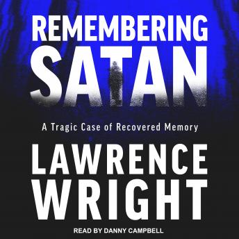 Remembering Satan: A Tragic Case of Recovered Memory sample.