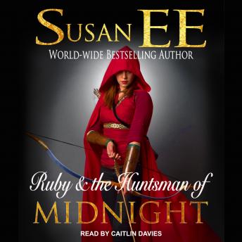 Ruby & the Huntsman of Midnight