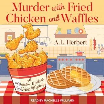 Murder with Fried Chicken and Waffles