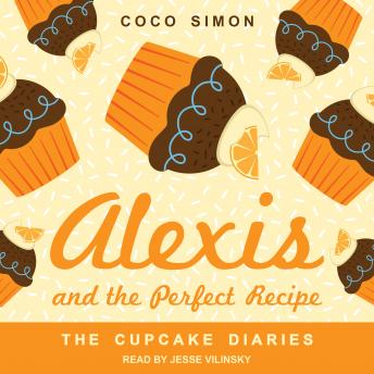 Alexis and the Perfect Recipe