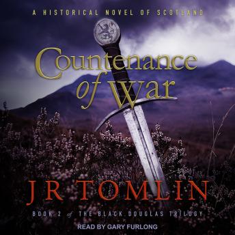 Countenance of War: A Historical Novel of Scotland