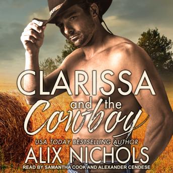 Clarissa and the Cowboy: An opposites-attract romance sample.