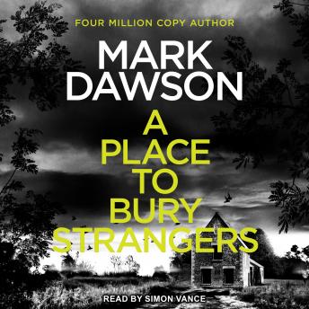 Download Place to Bury Strangers by Mark Dawson