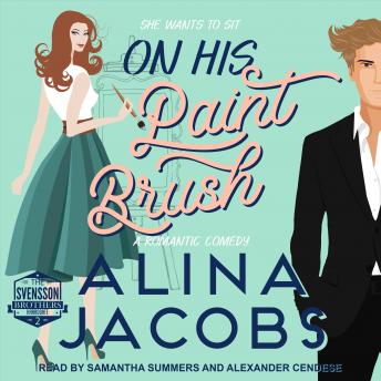 On His Paintbrush: A Romantic Comedy