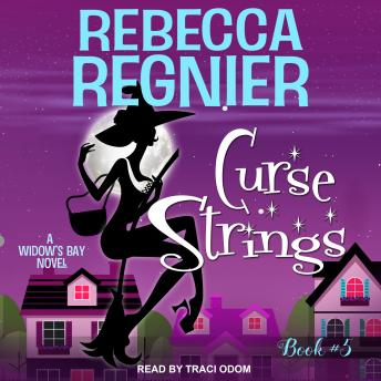 Curse Strings: A Widow's Bay Novel