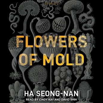 Flowers of Mold: Stories