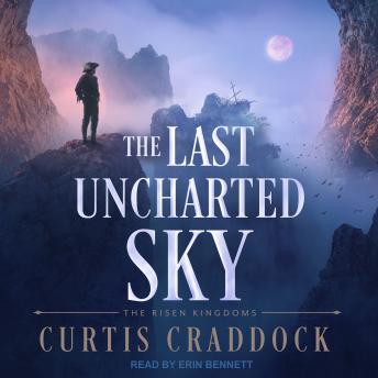 Last Uncharted Sky, Curtis Craddock