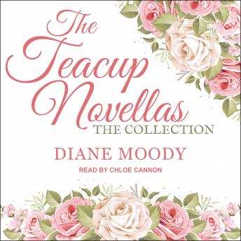 The Teacup Novellas: The Collection