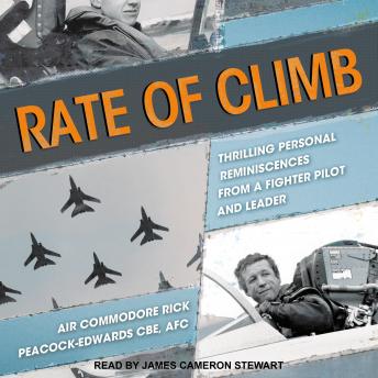 Rate of Climb: Thrilling Personal Reminiscences from A Fighter Pilot and Leader sample.