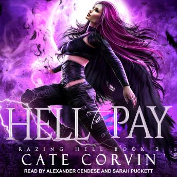 Hell to Pay, Audio book by Cate Corvin