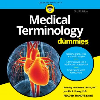 Medical Terminology For Dummies: 3rd Edition sample.