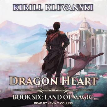 Dragon Heart: Book 6: Land of Magic