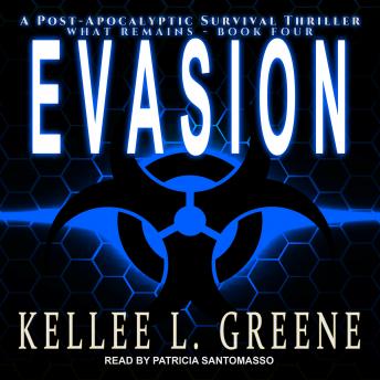Evasion: A Post-Apocalyptic Survival Thriller