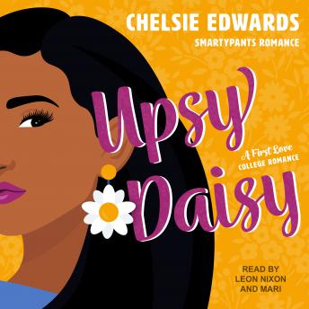 Upsy Daisy: A First Love College Romance