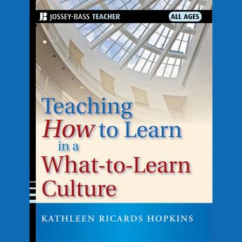 Teaching How to Learn in a What-to-Learn Culture sample.