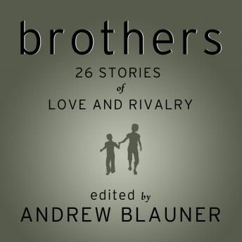 Brothers: 26 Stories of Love and Rivalry, Andrew Blauner, Frank McCourt