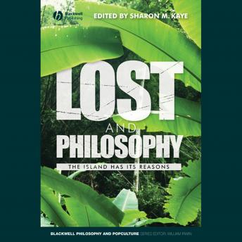 Lost and Philosophy: The Island Has Its Reasons