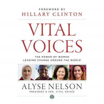 Vital Voices: The Power of Women Leading Change Around the World sample.