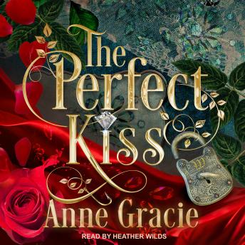 Perfect Kiss, Anne Gracie