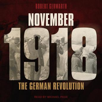 November 1918: The German Revolution