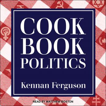 Cookbook Politics