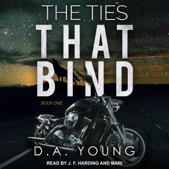 The Ties That Bind Book One