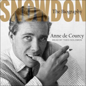 Snowdon: The Biography, Anne Decourcy